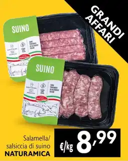Maxi Family Salamella/salsiccia di suino Naturamica offerta