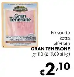 Maxi Family Prosciutto cotto affettato Gran Tenerone offerta