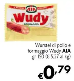 Maxi Family Wurstel di pollo e formaggio Wudy AIA offerta