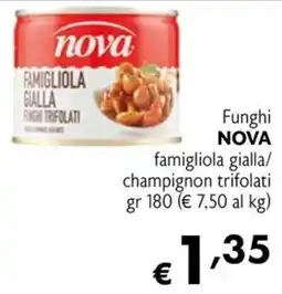 Maxi Family Funghi NOVA famigliola gialla offerta
