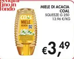Superstore Coal Miele di acacia Coal offerta