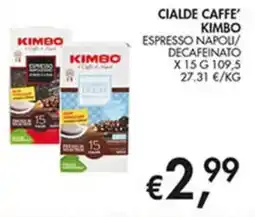 Superstore Coal Cialde caffè Kimbo Espresso Napoli/Decaf offerta