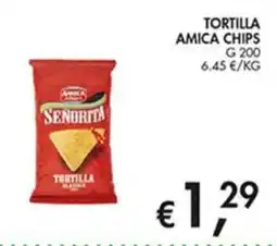 Superstore Coal Tortilla Amica Senorita offerta