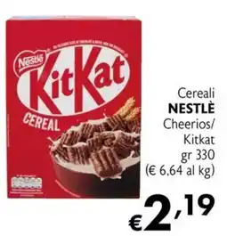 Maxi Supermercati Cereali NESTLÈ Cheerios/Kitkat offerta