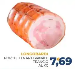 Moderna Longobardi Porchetta Artigianale offerta