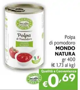 Maxi Supermercati Polpa di pomodoro MONDO NATURA offerta