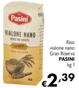 Maxi Supermercati Riso vialone nano Gran Riserva Pasini offerta