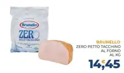 Moderna Brunello zero petto tacchino offerta