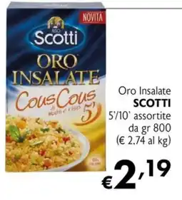 Maxi Supermercati Oro Insalate Scotti offerta