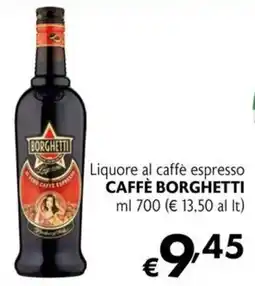 Maxi Supermercati Liquore al caffè espresso Caffè Borghetti offerta