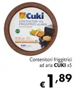 Maxi Supermercati Contenitori friggitrice ad aria CUKI offerta