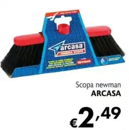 Maxi Supermercati Scopa newman ARCASA offerta