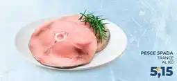 Moderna Pesce Spada offerta