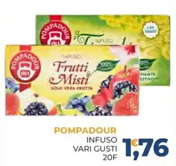 Moderna Pompadour infuso vari gusti offerta