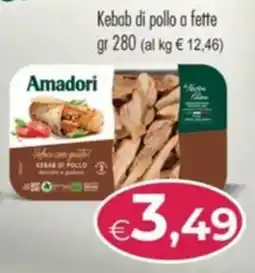 MerSi Supermercati Amadori Kebab di pollo a fette offerta