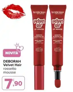 Iperal Deborah velvet hair rossetto mousse offerta
