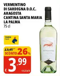 Tigros Vermentino di Sardegna D.O.C. Aragosta offerta