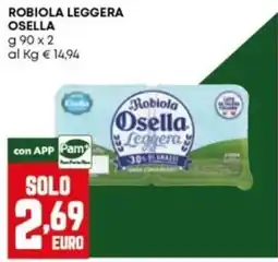 Panorama Robiola Osella Leggera offerta