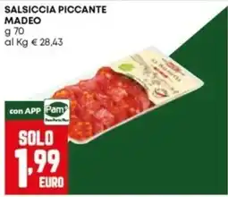 Panorama Salsiccia piccante Madeo offerta
