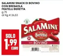 Panorama Salamini snack di bovino Fratelli Beretta offerta