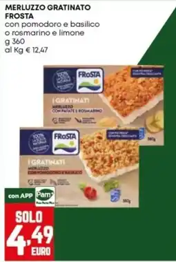 Panorama Merluzzo gratinato Frosta offerta