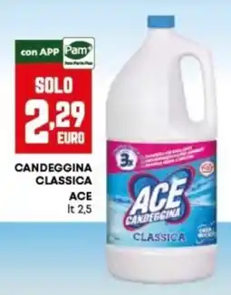 Panorama Candeggina classica Ace offerta