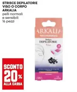 Panorama Strisce depilatorie viso Arkalia offerta