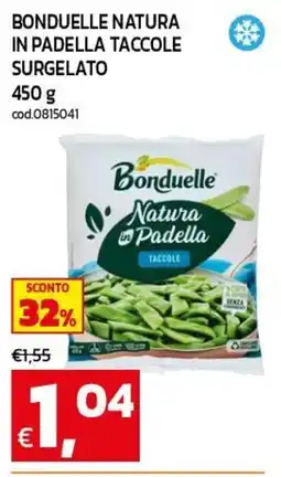 C+C maxigross Bonduelle Natura in Padella Taccole offerta