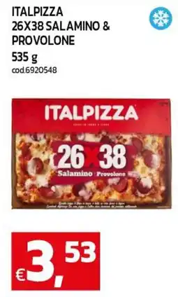 C+C maxigross Italpizza 26x38 salamino & provolone offerta