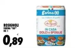 Compri Meglio Rosignoli farina "00" offerta