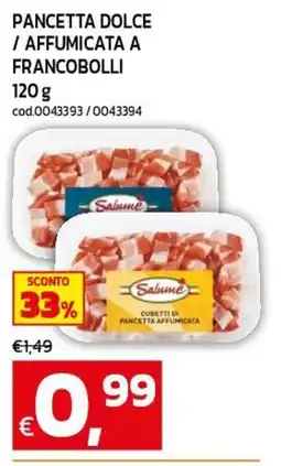 C+C maxigross Cubetti di pancetta affumicata Salumé offerta