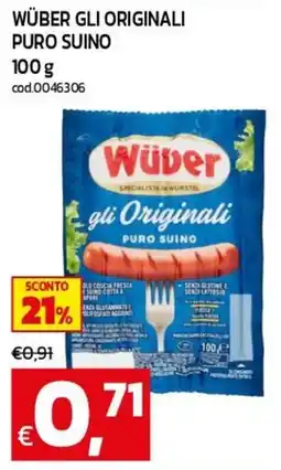 C+C maxigross Wüber gli Originali puro suino offerta