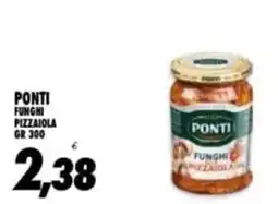 Compri Meglio Ponti funghi pizzaiola offerta