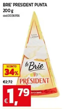 C+C maxigross Brie President offerta
