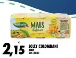 Compri Meglio Valfrutta Mais italiano offerta