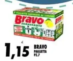 Compri Meglio Bravo paglietta offerta