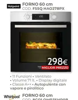 Mondo Convenienza Forno 60 cm Hotpoint offerta