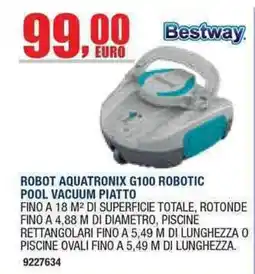 Bricofer Robot Aquatronix G100 Robotic Pool Vacuum Piatto Bestway offerta