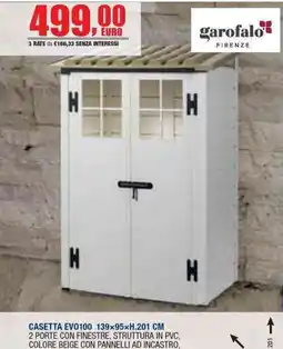 Bricofer Casetta Evo100 garofalo offerta