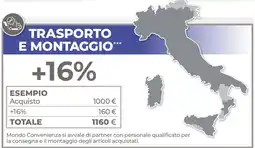 Mondo Convenienza Trasporto e montaggio offerta