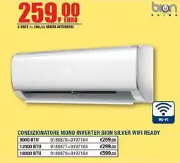 Bricofer Condizionatore mono inverter bion silver wifi ready offerta