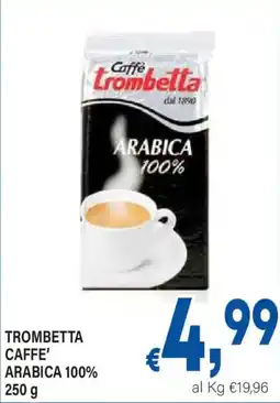DEM Trombetta Caffè' Arabica 100% offerta