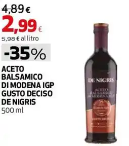 Ipercoop Aceto balsamico di Modena IGP gusto deciso De Nigris offerta