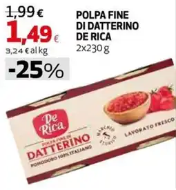 Extracoop Polpa fine di datterino De Rica offerta