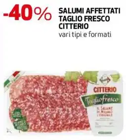 Ipercoop Salumi affettati taglio fresco Citterio offerta