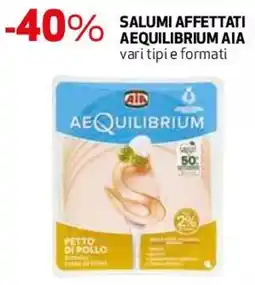 Ipercoop Salumi affettati Aequilibrium AIA offerta