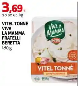Ipercoop Vitel tonnè Viva la mamma fratelli Beretta offerta