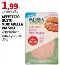 Ipercoop Affettato gusto mortadella Valsoia offerta
