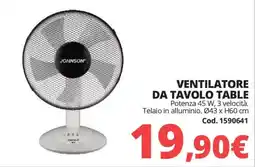 Brico Io Ventilatore da tavolo Johnson offerta