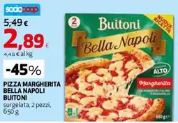 Ipercoop Pizza Margherita Bella Napoli Buitoni offerta